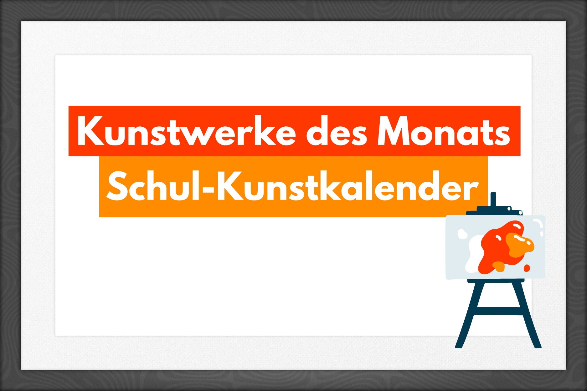 Kunstwerke des Monats